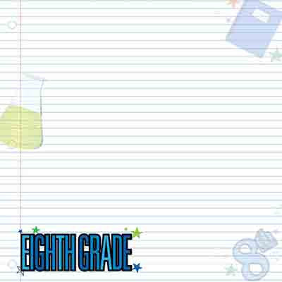 Making the Grade: Eighth Grade