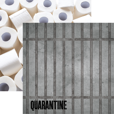 There's No Place Like Home: Quarantine